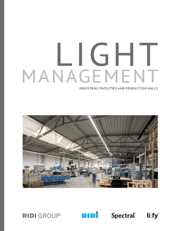 Light management industrial facilities and production halls